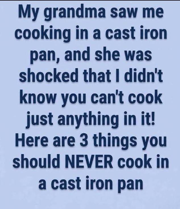 Foods You Should Avoid Cooking in a Cast Iron Skillet and How to Protect Your Pan